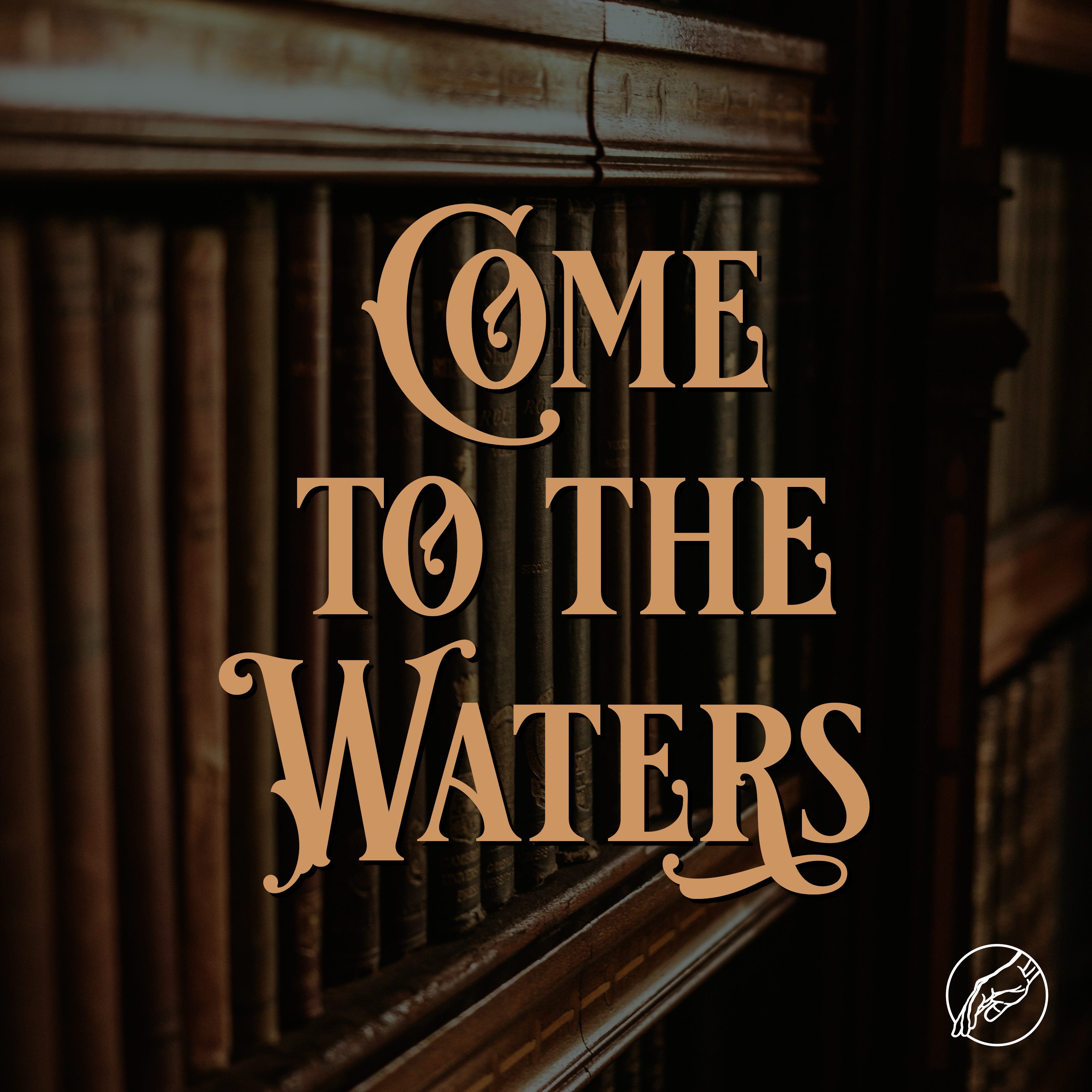 Fragments – Episode 3 – Come to the Waters - podcast episode cover