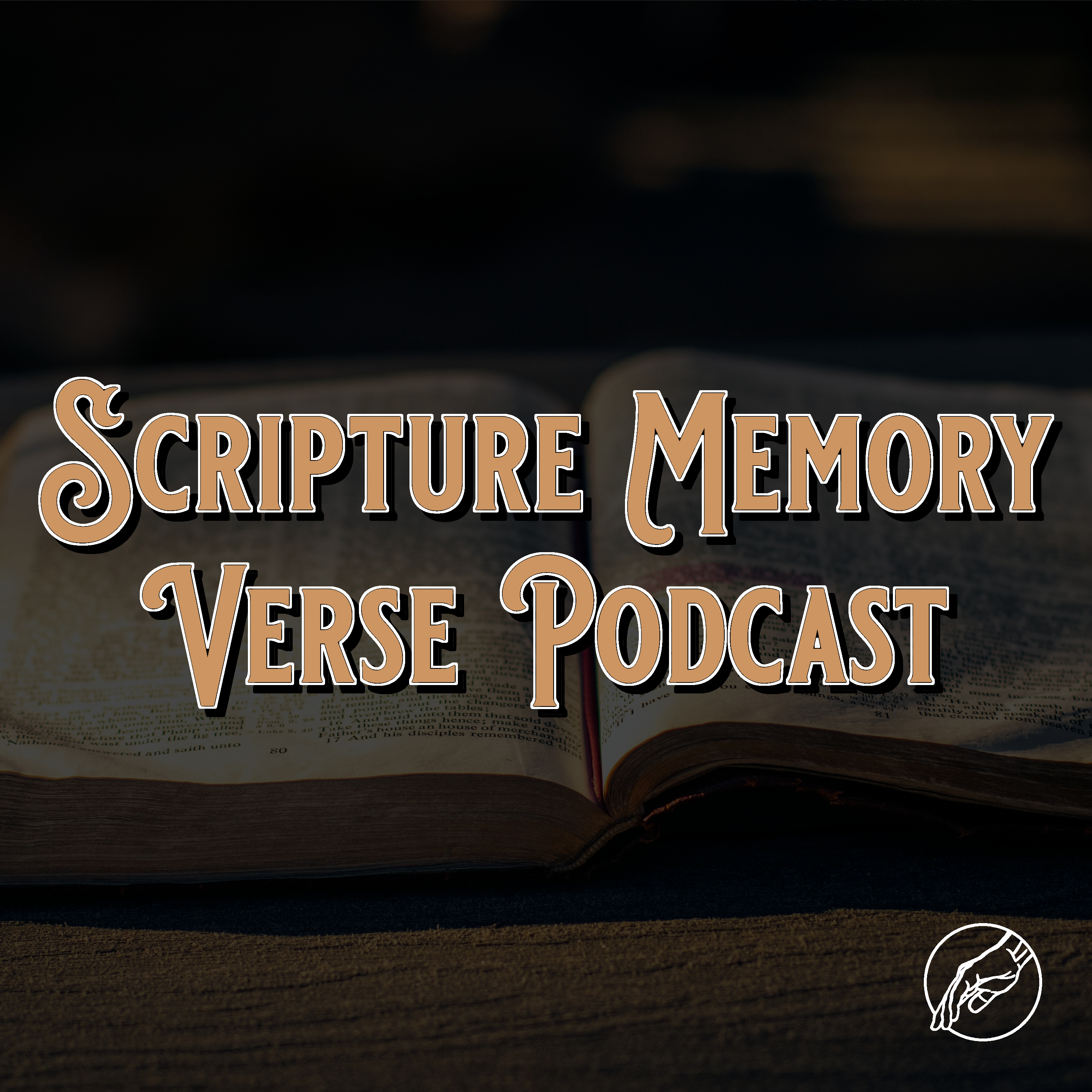 Scripture Memory Verse Podcast - podcast cover